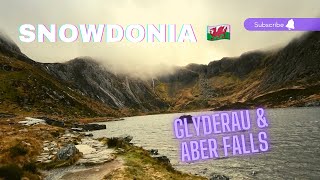 A HIKE UP GLYDER FACH AND A VISIT TO ABER FALLS SNOWDONIA WALES [upl. by Araid]