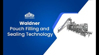 Waldner Pouch Filling and Sealing Technology [upl. by Isiad]