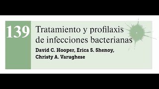 Tratamiento y profilaxis de infecciones bacterianas [upl. by Zanlog]