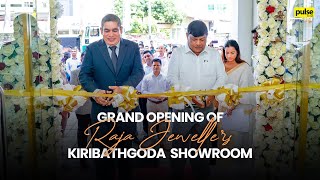 Grand Opening Of Raja Jewellers Kiribathgoda Showroom [upl. by Eilra631]