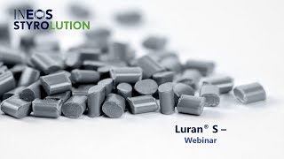 Luran® S  Our benchmark material for bright applications Webinar  EMEA [upl. by Kcirderf]