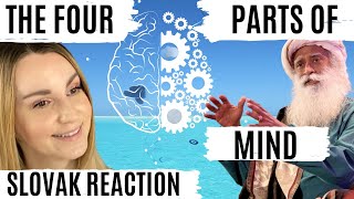 Sadhguru  The four parts of mind  Slovak Reaction [upl. by Amaty881]