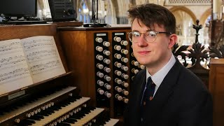 Organ Recital James AndersonBesant  Truro Cathedral [upl. by Say]