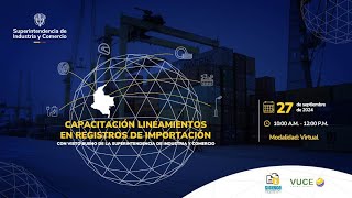 Lineamientos en registros de importación con visto bueno de la SIC [upl. by Katushka]