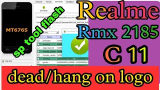 realme c11 RMX2185 dead boot repairrmx 2185 flash with sp tool [upl. by Mcclelland]