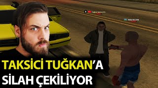 Janti Roleplay  TAKSİCİ TUĞKANA SİLAH ÇEKİLİYOR [upl. by Yniar9]