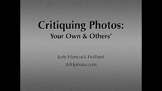 Critiquing Photos Yours and Others [upl. by Novak]