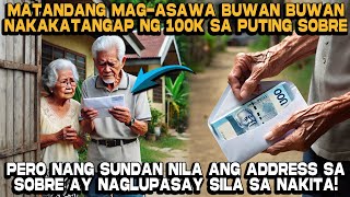 Matandang Mag Asawa Buwan Buwan Nakakatanggap ng 100K Hanggang sa [upl. by Acirej409]