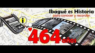 Ibague es Historia Fundación parte1 [upl. by Lehcin]