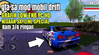 GTA SA MOD MOBIL DRIFT GRAFIK ENB LOW PC RINGAN 200MB [upl. by Madelaine]