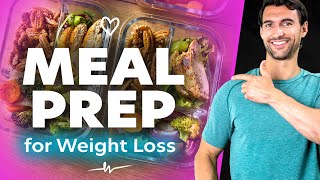 Meal Prep for Weight Loss Ideas for Fast and Easy Nutrition [upl. by Magda743]