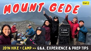 CLIMBING MOUNT GEDE  QampA Lessons Learnt Experience Preparation amp Packing Tips GUNUNG GEDE [upl. by Gwenny]