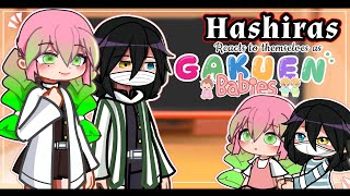 Hashiras React To Themselves As Gakuen Babies🍼🧸Part 2  Gacha Life 2  Demon Slayer  React  Kny [upl. by Ellehcsar135]