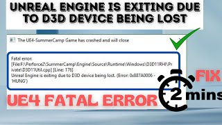 Fix Error 0x887A0006 Unreal engine is exiting due to d3d device being hung  UE4 Fatal Error [upl. by Ndnarb931]