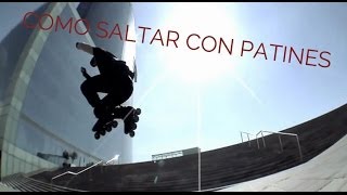 Patinaje en Línea tutorial Aprende a Saltar con patines [upl. by Ludewig]