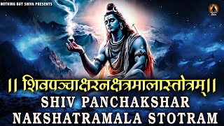 Shiv Panchakshar Nakshatramala Stotram with Lyrics  Written by Adi Shankaracharya [upl. by Shugart]