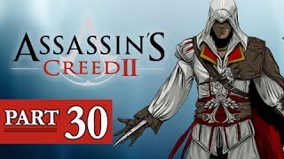 Assassins Creed 2 Walkthrough Part 30  AC2 Lets Play Gameplay [upl. by Ehcadroj]