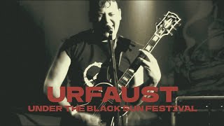 URFAUSTUNDER THE BLACK SUN LIVE 2009 [upl. by Warfeld]