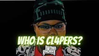 Who is Cl4pers [upl. by Alesiram138]