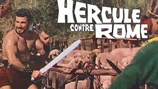 Hercule contre Rome 1964 french  ancien film péplum action et aventure complet en français [upl. by Brit]