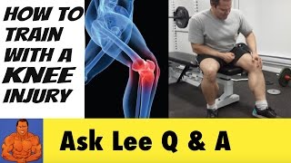 How To Workout and Train Around A Knee Injury [upl. by Timmy]