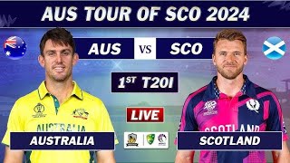 AUSTRALIA vs SCOTLAND 1st T20 MATCH LIVE COMMENTARY  AUS vs SCO LIVE [upl. by Resiak]