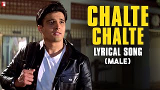 Lyrical  Chalte Chalte Male  Mohabbatein Uday Jugal Jimmy Shamita Kim Preeti Anand Bakshi [upl. by Loram9]