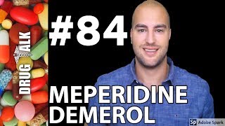 MEPERIDINE DEMEROL  PHARMACIST REVIEW  84 [upl. by Buskirk]