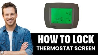 How To Lock Honeywell Thermostat Screen [upl. by Chapland214]