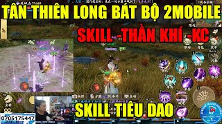 THIÊN LONG BÁT BỘ VNG SKILL TIÊU DAO THẦN KHÍ FULL KHINH CÔNG NHƯ BẢN PC [upl. by Graner522]