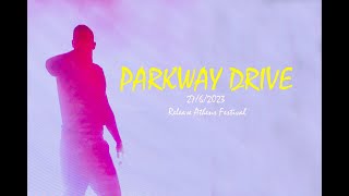 PARKWAY DRIVE  prey Release Festival Πλατεία Νερού 2762023 [upl. by Nawram817]