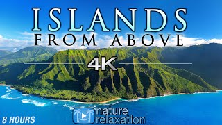 8 HOUR DRONE FILM quotIslands From Abovequot 4K  Music by Nature Relaxation™ Ambient AppleTV Style [upl. by Auqeenwahs933]