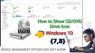 Algrow  DVDCD DRIVE icon not showing in window 78910  problem fixed 2020 [upl. by Ogir]