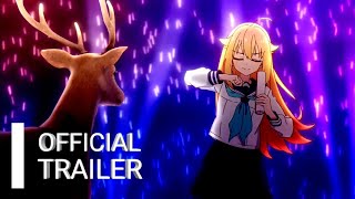 Shikanoko Nokonoko Koshitantan  Official Trailer  HD [upl. by Siraj816]