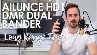 Ailunce HD1 Long Range DMR amp Analogue Test  20 Miles [upl. by Ecnarual655]