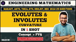 Evolute  Involute  Curvature  One Shot  PYQ  Calculus Integration [upl. by Umberto215]