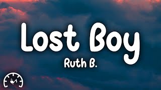 Ruth B  Lost Boy Lyrics [upl. by Truman207]