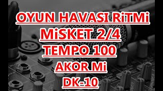 10 dk misket 2 4 ritim 100 akor mi [upl. by Narf]