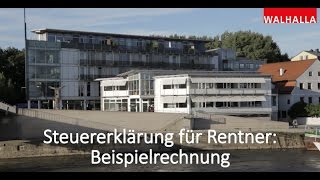 Steuertipps Steuererklärung für Rentner  Beispielrechnung [upl. by Esinel948]