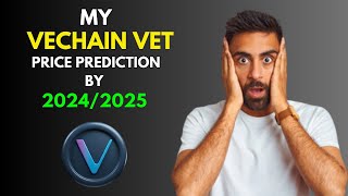 My BullRun VECHAIN VET Price Prediction by 20242025 [upl. by Hamitaf]