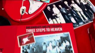 Dreamboats amp Petticoats Presents Three Steps To Heaven out Monday [upl. by Laefar]