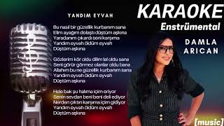 Karaoke Damla Arıcan Yandım Eyvah [upl. by Aicilram747]