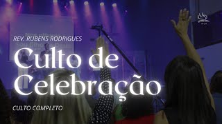 CULTO DE CELEBRAÇÃO  REV RUBENS RODRIGUES INCR NAZAJUNTOS [upl. by Akinot]