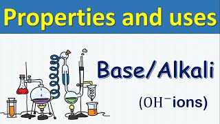 BASE  ALKALI  Properties and Uses  Introduction to acid and base [upl. by Savdeep]