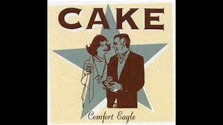 Cake  Comfort Eagle Full Album cake [upl. by Santa]