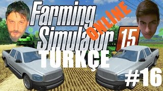 Farming Simulator 15 Türkçe Multiplayer  Yeni Araçlar  Bölüm 16 [upl. by Oilenroc]