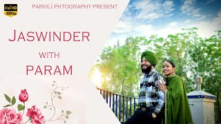 Leekan Amrinder Gill Pre Wedding Song Jaswinder With Param Present By Parvej Photography Nabha [upl. by Ahsieym]