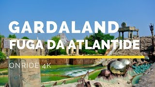 Gardaland  Fuga Da Atlantide Onride 4K [upl. by Aitnom174]