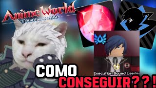 COMO CONSEGUIR A TIME SAPHIRA E EXECUTION TOKEN ANIME WORLD TOWER DEFENSE [upl. by Esiahc]