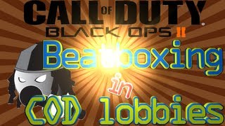 Beatboxing in COD lobbies Ep6Can I make a Song for you [upl. by Bethezel]